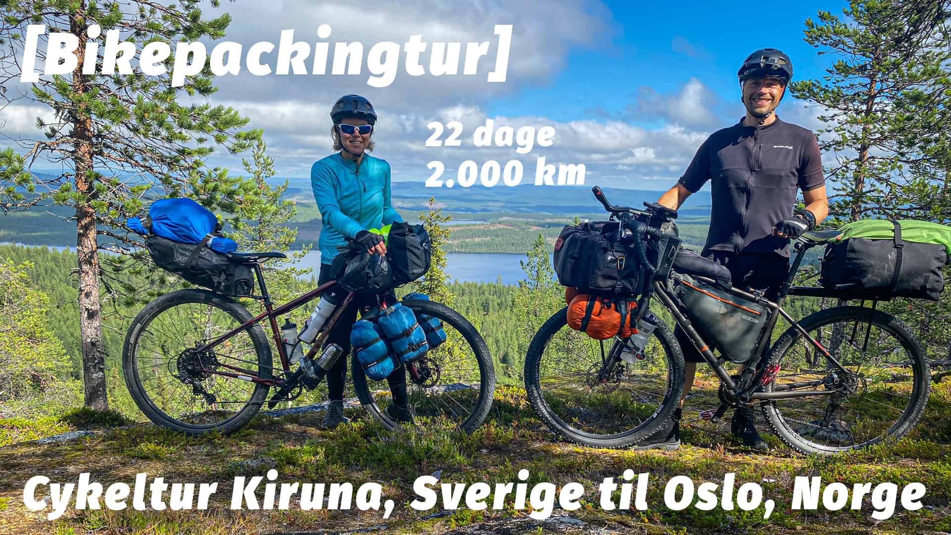 Cykeltur Kiruna, Sverige til Oslo, Norge [Bikepackingtur] med eventyrer Erik B. Jørgensen