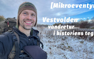 Vestvolden, vandretur i historiens tegn [Mikroeventyr] YouTube af Erik B. Jørgensen