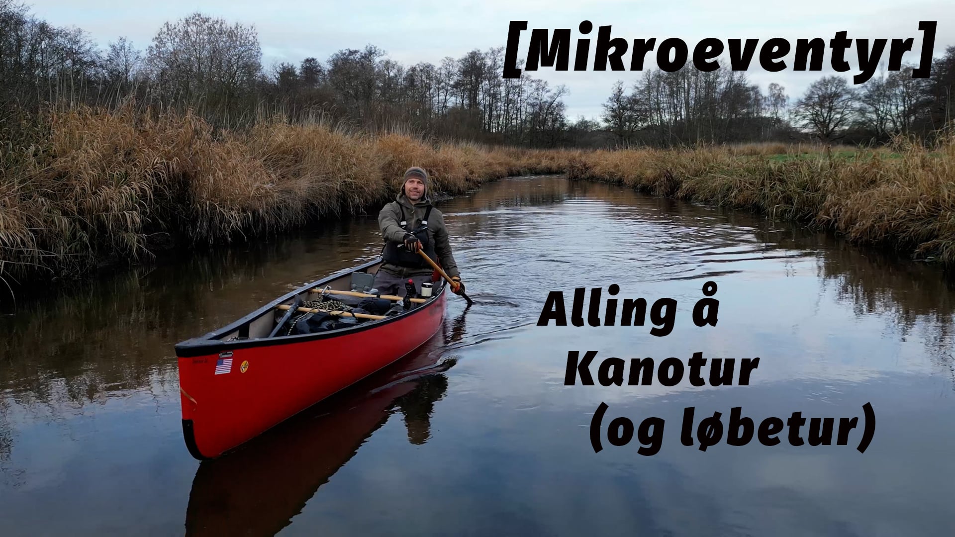 alling aa kanotur i gudenaasystemet mikroeventyr youtube - Alling Å - Kanotur i Gudenåsystemet [Mikroeventyr] (film) 1