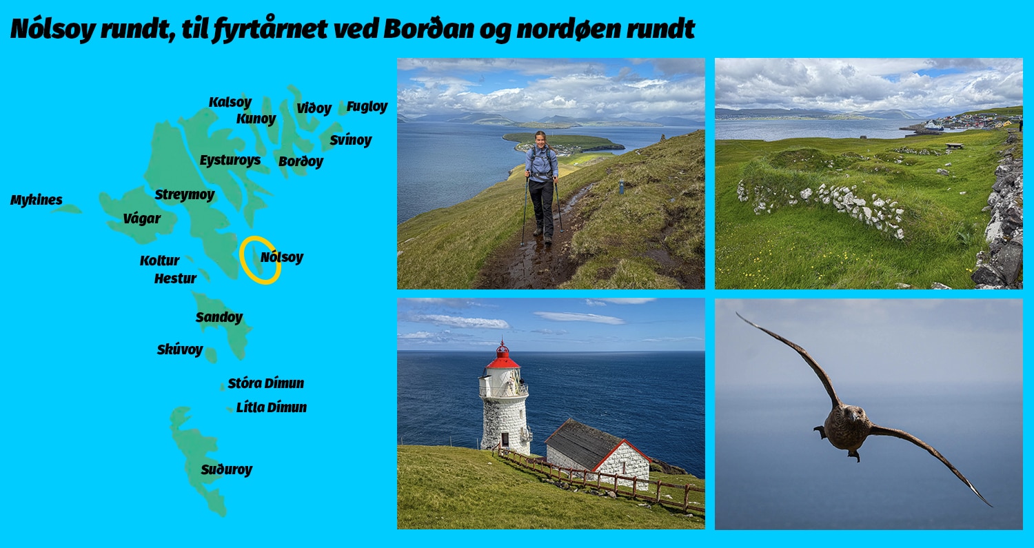 Nólsoy rundt, til fyrtårnet ved Borðan og nordøen rundt, Erik B. Jørgensen