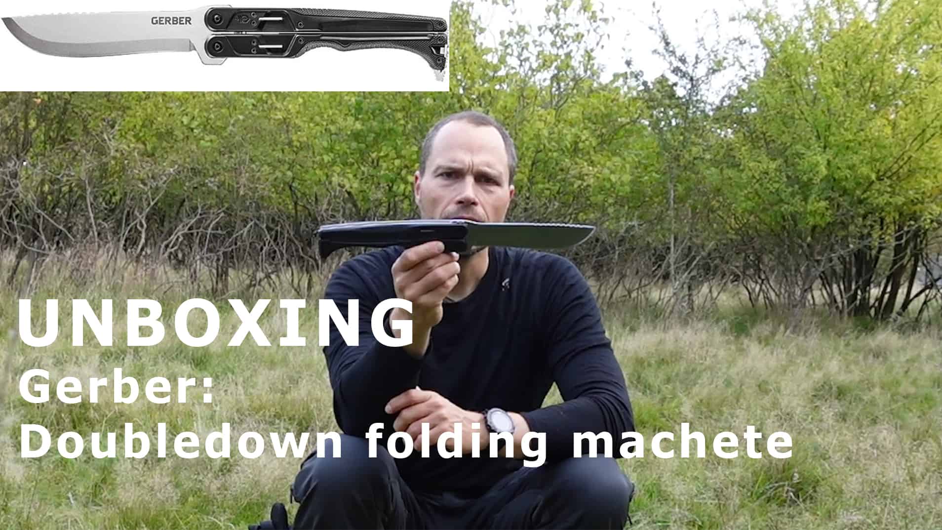 Gerber- Doubledown folding machete, Unboxing af eventyrer Erik B. Jørgensen